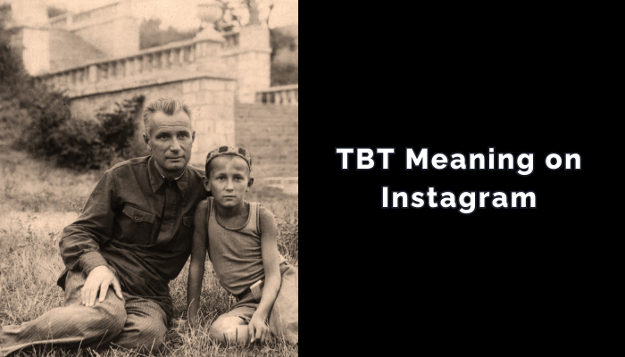 TBT Meaning on Instagram