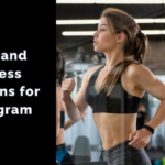 Gym and Fitness Captions for Instagram