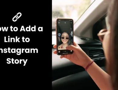 How to Add a Link to Instagram Story