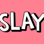 slay meaning