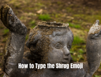 How to Type the Shrug Emoji