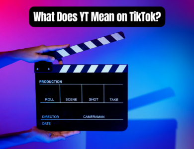 What Does YT Mean on TikTok?