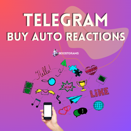 Nasıl Buy Telegram Automatic Reactionsınır?